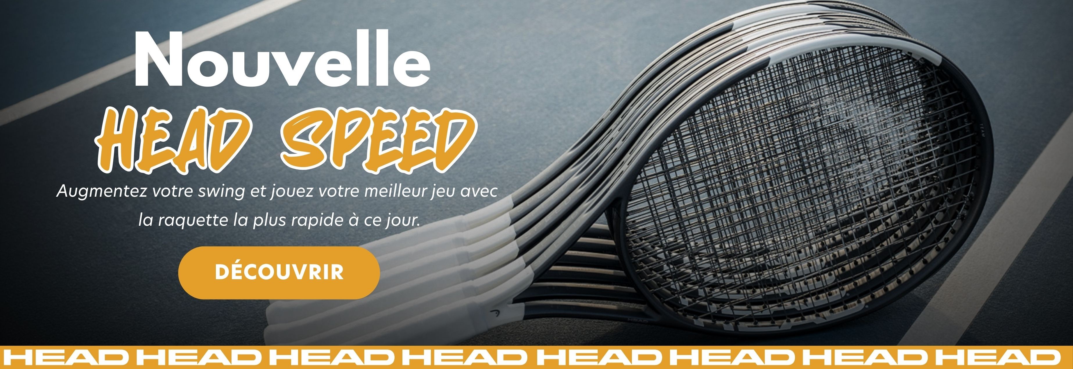 Nouvelle HEAD SPEED